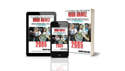 La Guerra de Chavez 2005 por Rodulfo Gonzalez