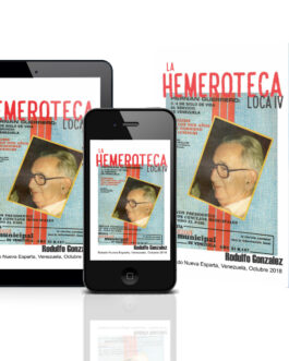 La Hemeroteca Loca IV