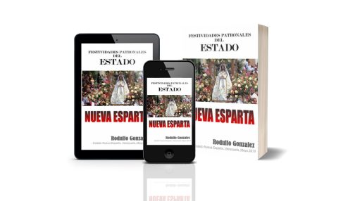 Festividades Patronales de Nueva Esparta por Rodulfo Gonzalez