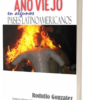 La Quema del Año Viejo en LATAM por Rodulfo Gonzalez