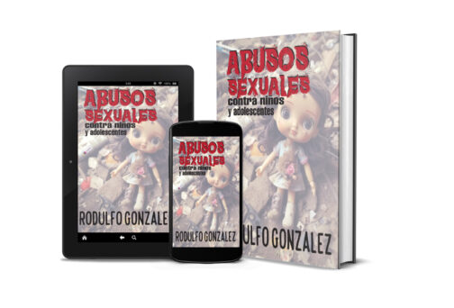 Libro: Abusos Sexuales contra niños y adolescentes Autor Rodulfo Gonzalez