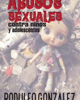 Abusos Sexuales contra niños y adolescentes